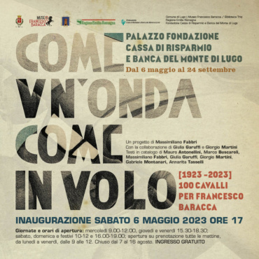 Prosegue l’apertura della mostra COME UN’ONDA, COME IN VOLO – 100 cavalli per Francesco Baracca