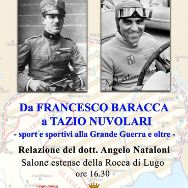 Da Francesco Baracca a Tazio Nuvolari – sport e sportivi alla Grande Guerra e oltre